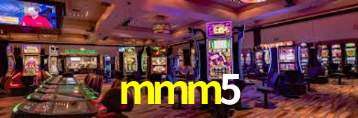 mmm5